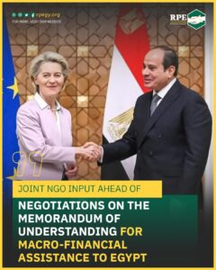 JOINT NGO INPUT AHEAD OF NEGOTIATIONS ON THE MEMORANDUM OF UNDERSTANDING FOR MACRO-FINANCIAL ASSISTANCE TO EGYPT