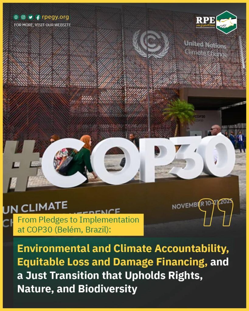 From Pledges to Implementation at COP30 (Belém, Brazil): Environmental and Climate Accountability, Equitable Loss and Damage Financing, and a Just Transition that Upholds Rights, Nature, and Biodiversity